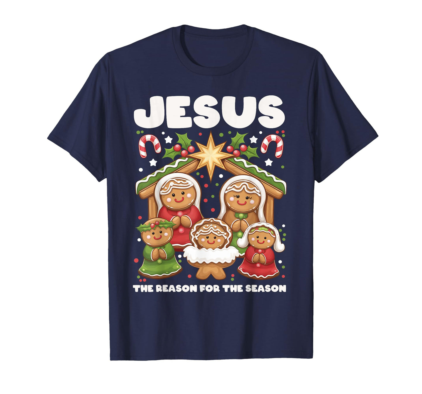 Jesus The Reason Gingerbread Christmas Christian Nativity T-Shirt