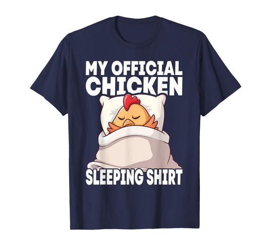 My Official Sleeping PJ Pajama Top Chicken T-Shirt