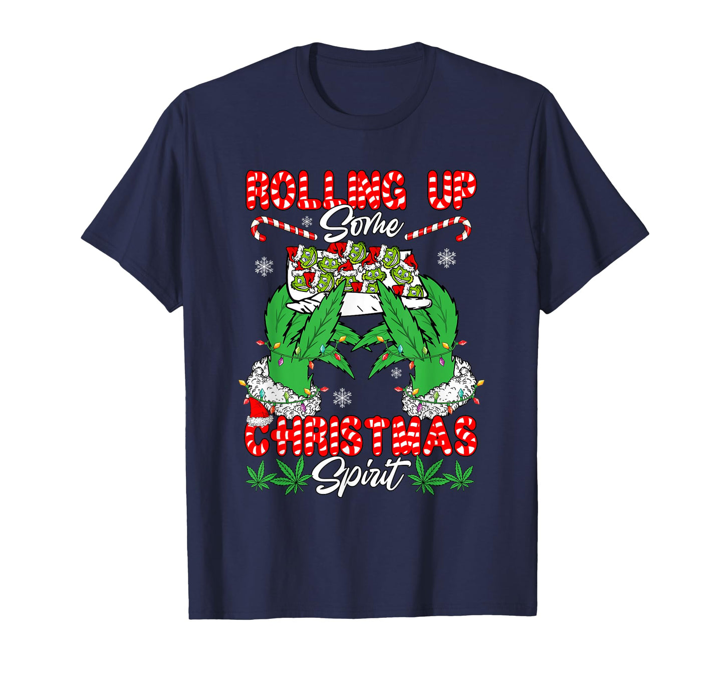 Rolling Up Some Xmas Spirit Funny Santa Smoker Stoner Lover T-Shirt