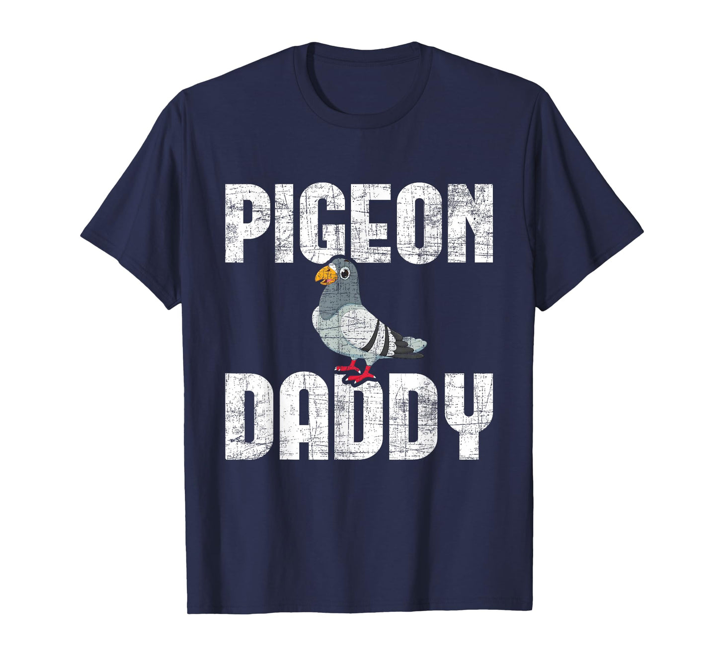 Pigeon Daddy - Bird Lover Pigeon Racing Homing Birdwatcher T-Shirt