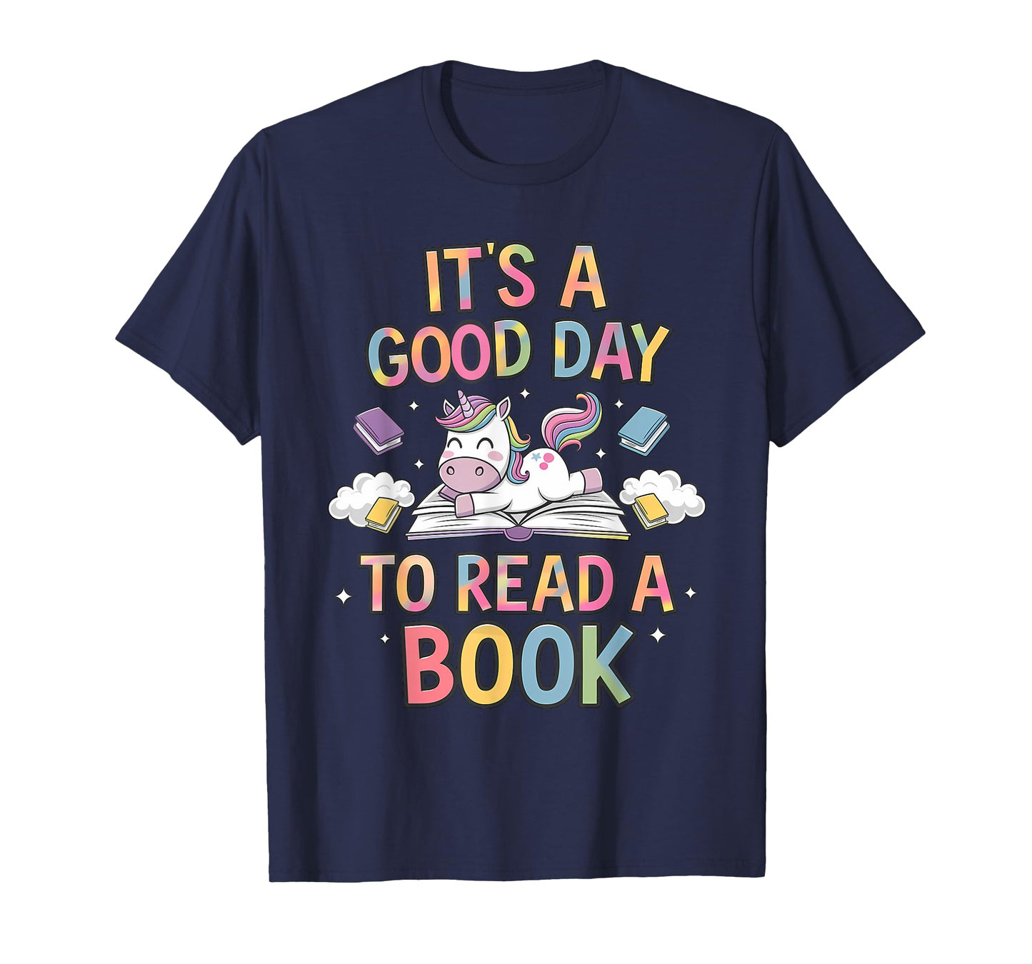 Unicorn It's A Good Day To Read A Book Books Lovers Kids T-Shirt