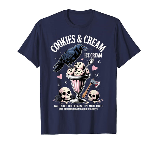 Cookie & Cream Ice Cream Butcher Blackbird Funny Quote T-Shirt