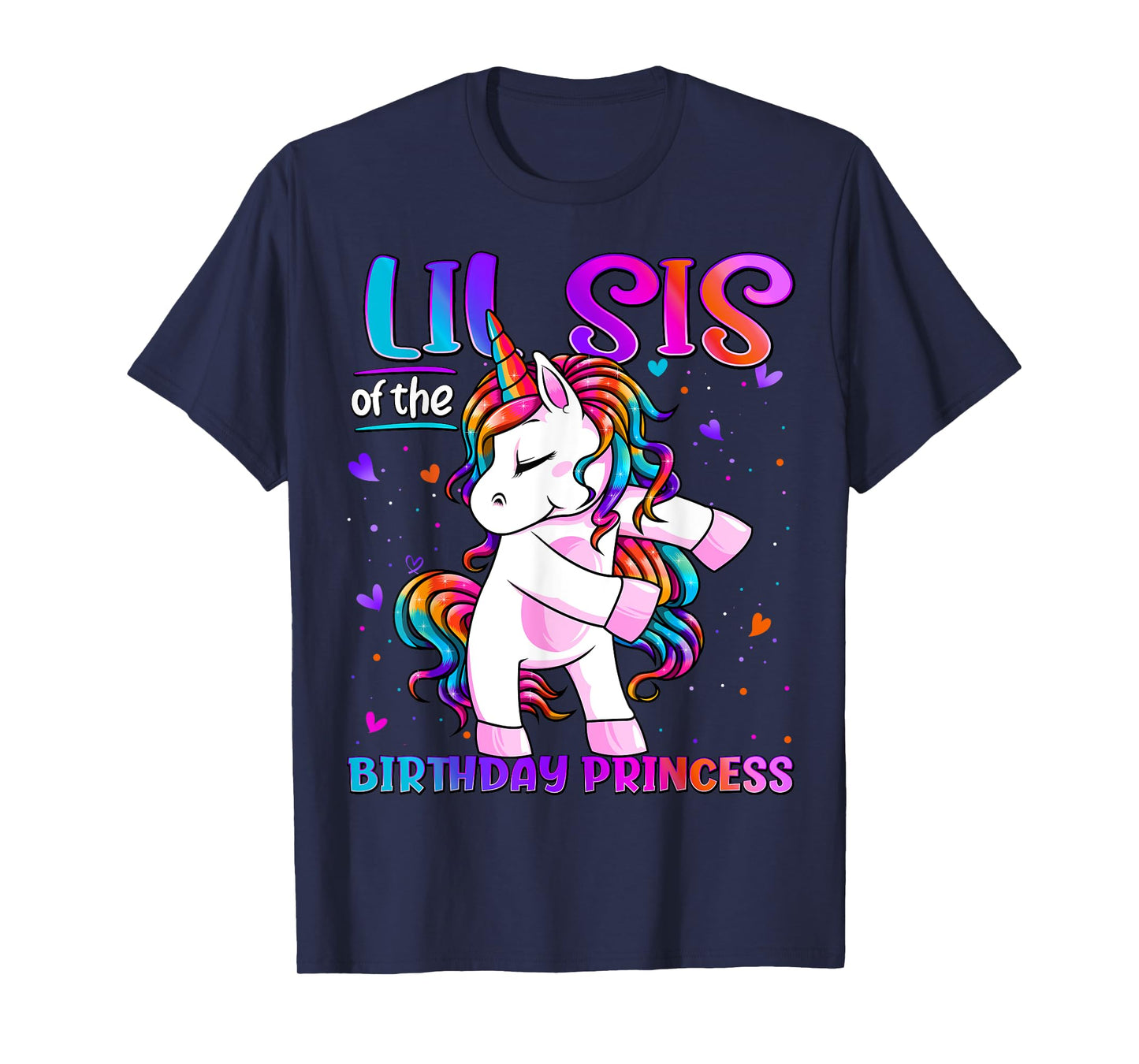 Lil Sis of the Birthday Princess Flossing Unicorn Lil Sister T-Shirt