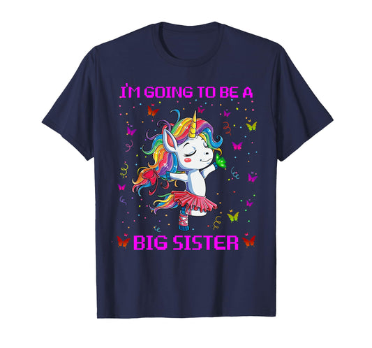I'm Going To Be A Big Sister 2021 Unicorn T-Shirt