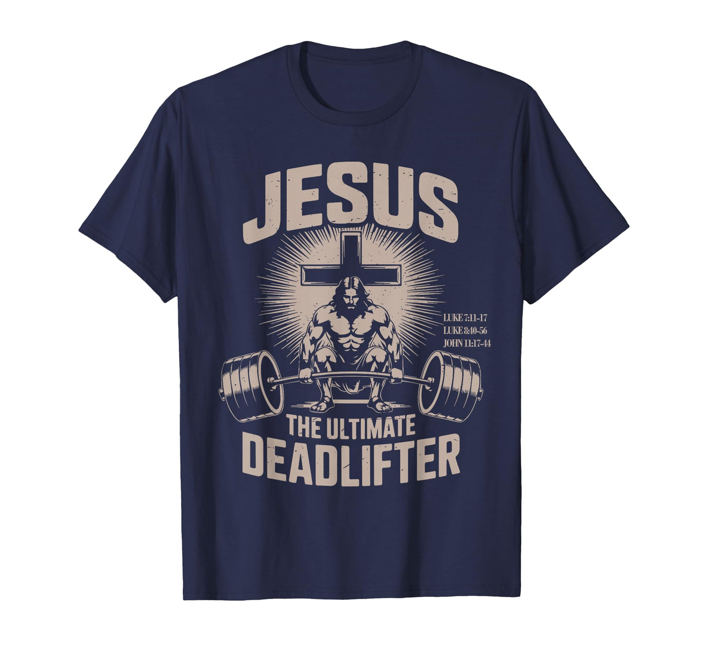 Jesus The Ultimate Deadlifter Muscle Kid Funny Christian Gym T-Shirt