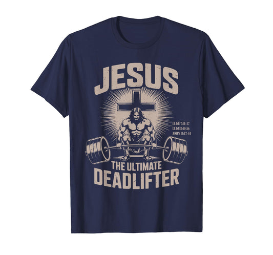 Jesus The Ultimate Deadlifter Muscle Kid Funny Christian Gym T-Shirt