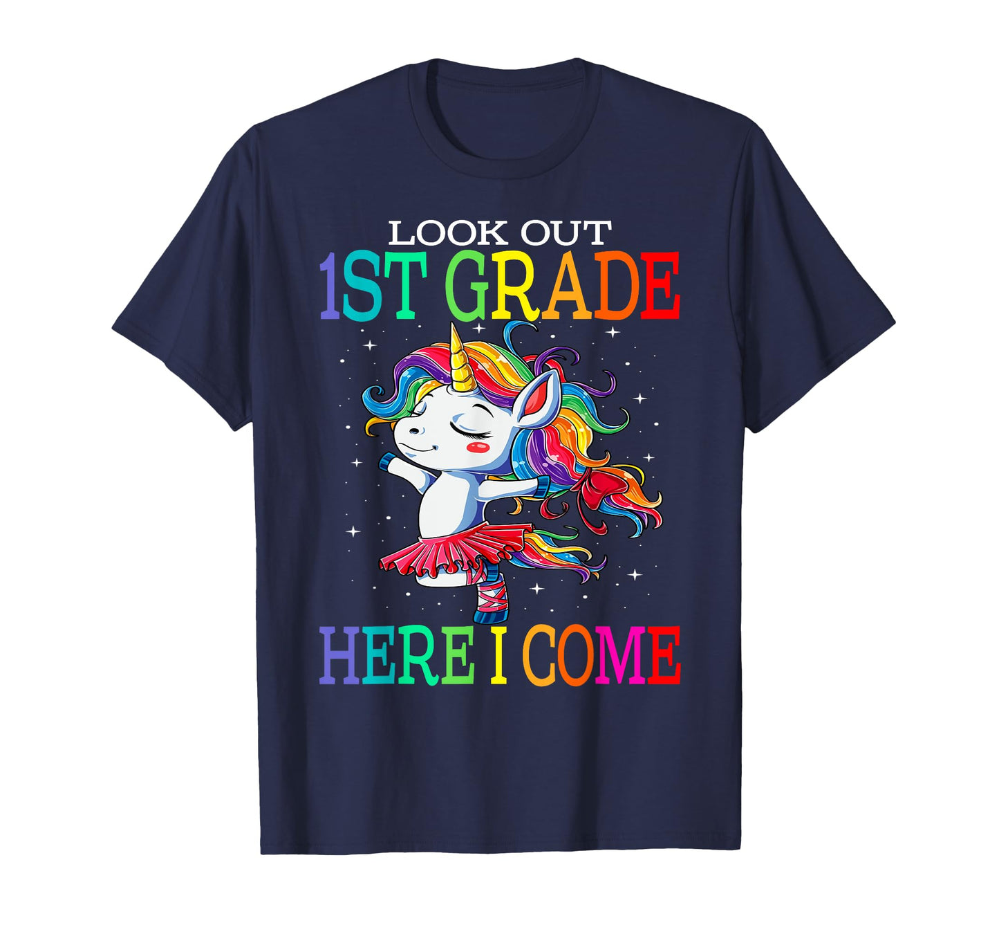 Kids Look Out 1st Grade Here I Come Unicorn T-Shirt