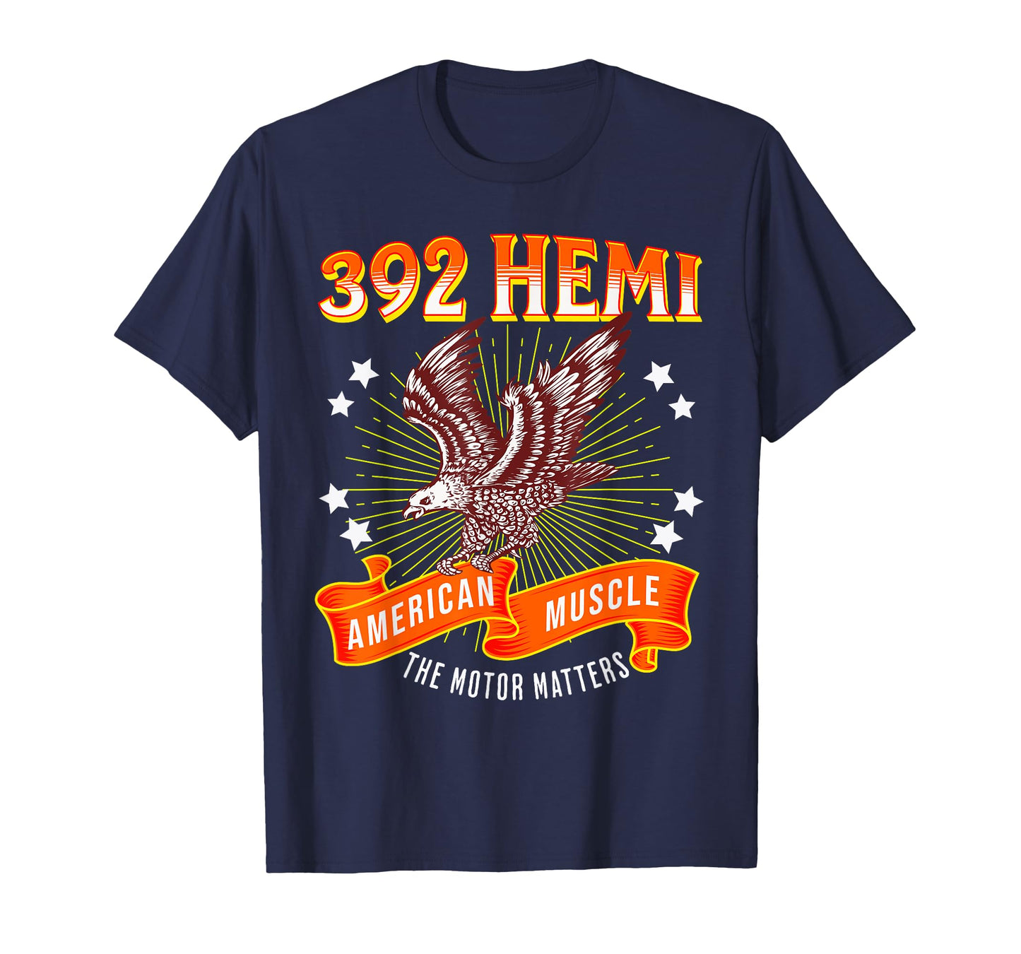 392 Hemi American Muscle Motor Matters Eagle Design T-Shirt