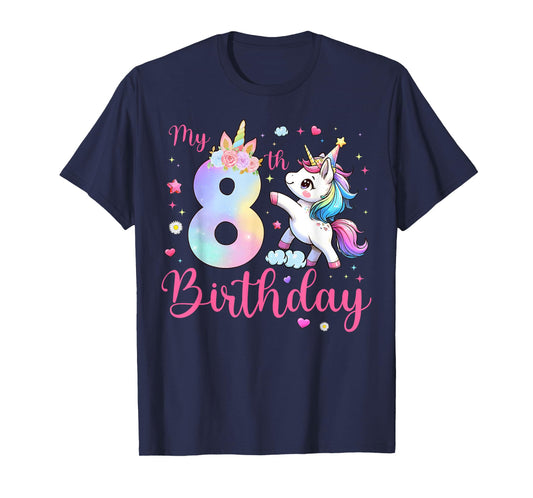 Cute Unicorn 8 Years Old My 8th Birthday Unicorn Girl Kids T-Shirt