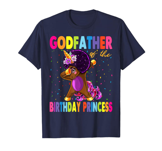 Dabbing Unicorn Afro Godfather of the Birthday Princess T-Shirt