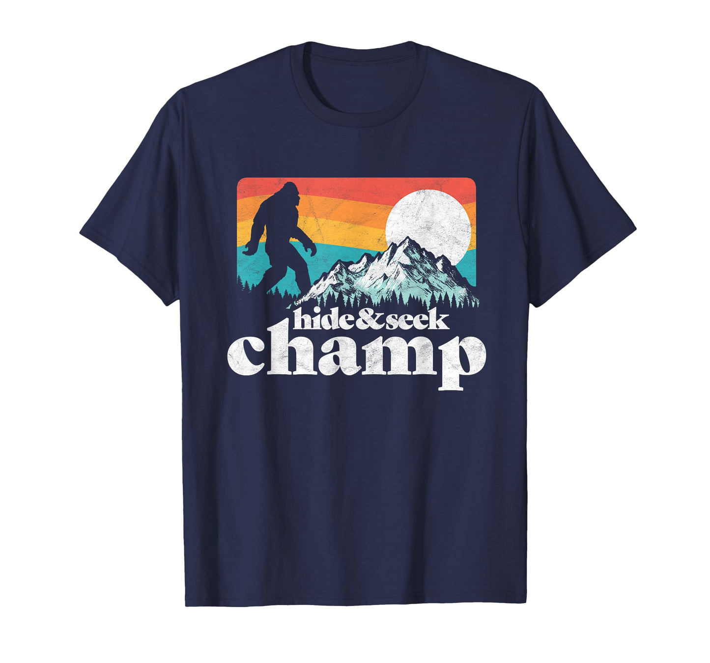 Hide & Seek Champ Funny Bigfoot Mountains T-Shirt T-Shirt