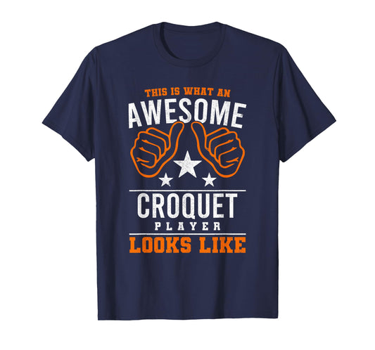This Is What An Awesome Croquet Player Mallet Lawn Game T-Shirt