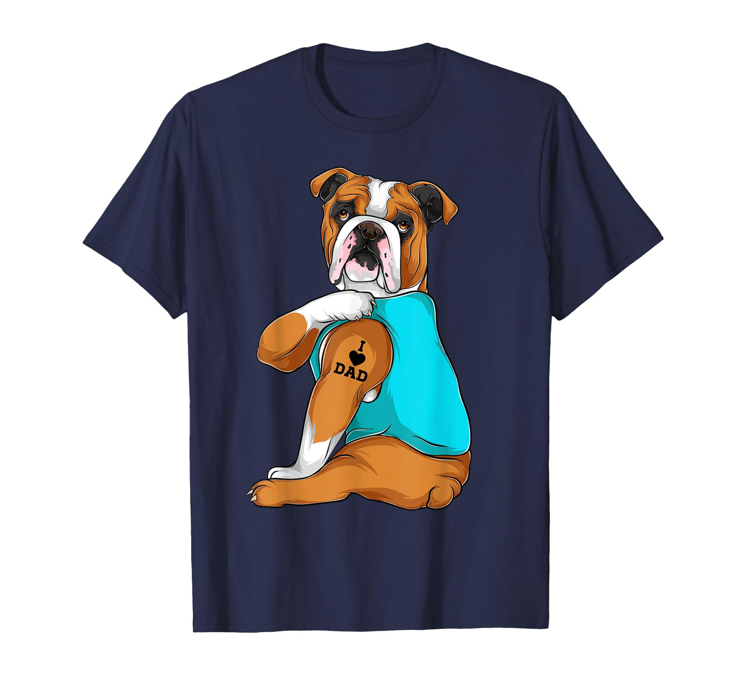English Bulldog I Love Dad Tattoo Apparel, Dog Dad Gifts Men Women T-Shirt