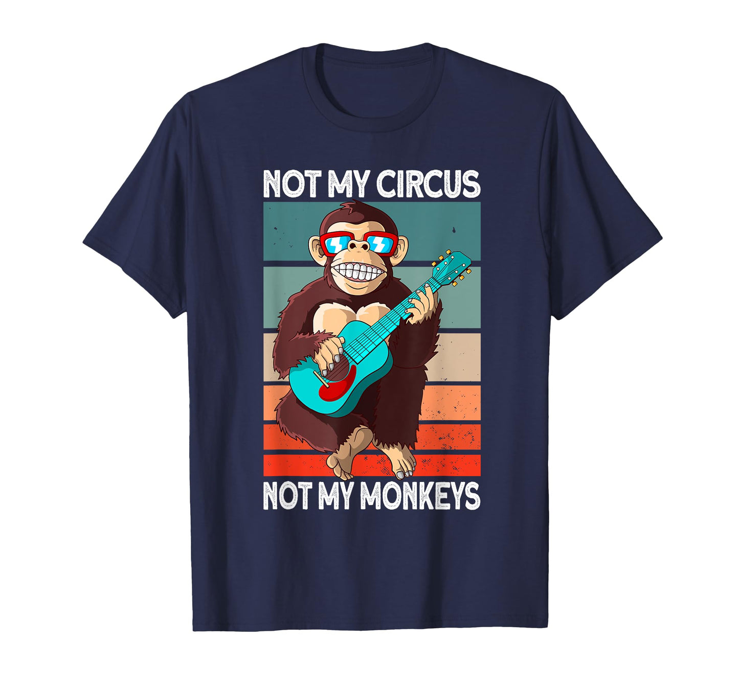 Not My Circus not my Monkeys - animal lover T-Shirt