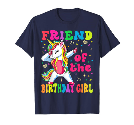 Friend of the Birthday Princess Girl Dabbing Unicorn T-Shirt