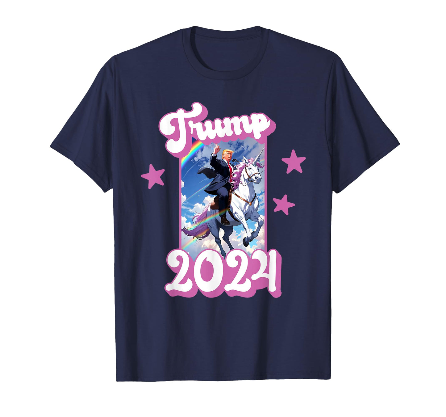 Funny Donald Trump Riding an Unicorn. Pink Trump 2024 Girl T-Shirt