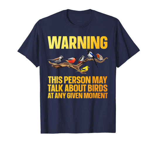 Funny Bird Watching Art For Men Women Bird Watcher Birding T-Shirt