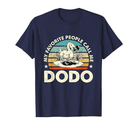 My Favorite People Call Me Dodo Retro Flightless Dodo Bird T-Shirt