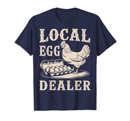 Local Egg Dealer Retro Chicken Funny Farmer Easter T-Shirt