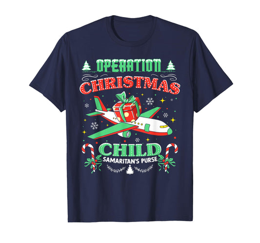 Operation Christmas Child Funny Family Matching Xmas T-Shirt