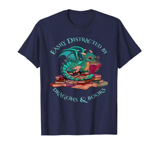 Cute Dragon Book - Easily Distracted By Dragons And Books T-Shirt