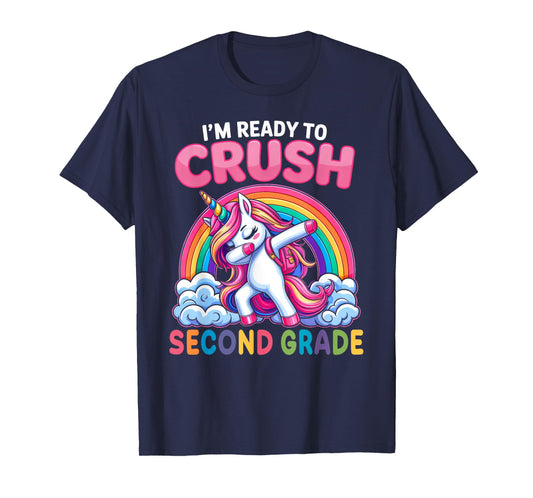 I'm Ready To Crush Second Grade Girls Unicorn Back To School T-Shirt