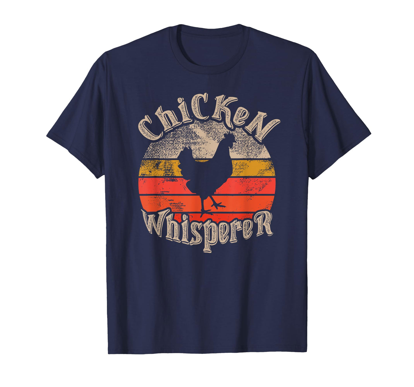 Chicken Whisperer Funny lovers theme vintage sunset cute T-Shirt