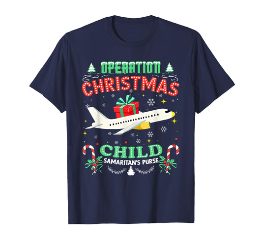 Operation Christmas Child Funny Family Matching Xmas T-Shirt