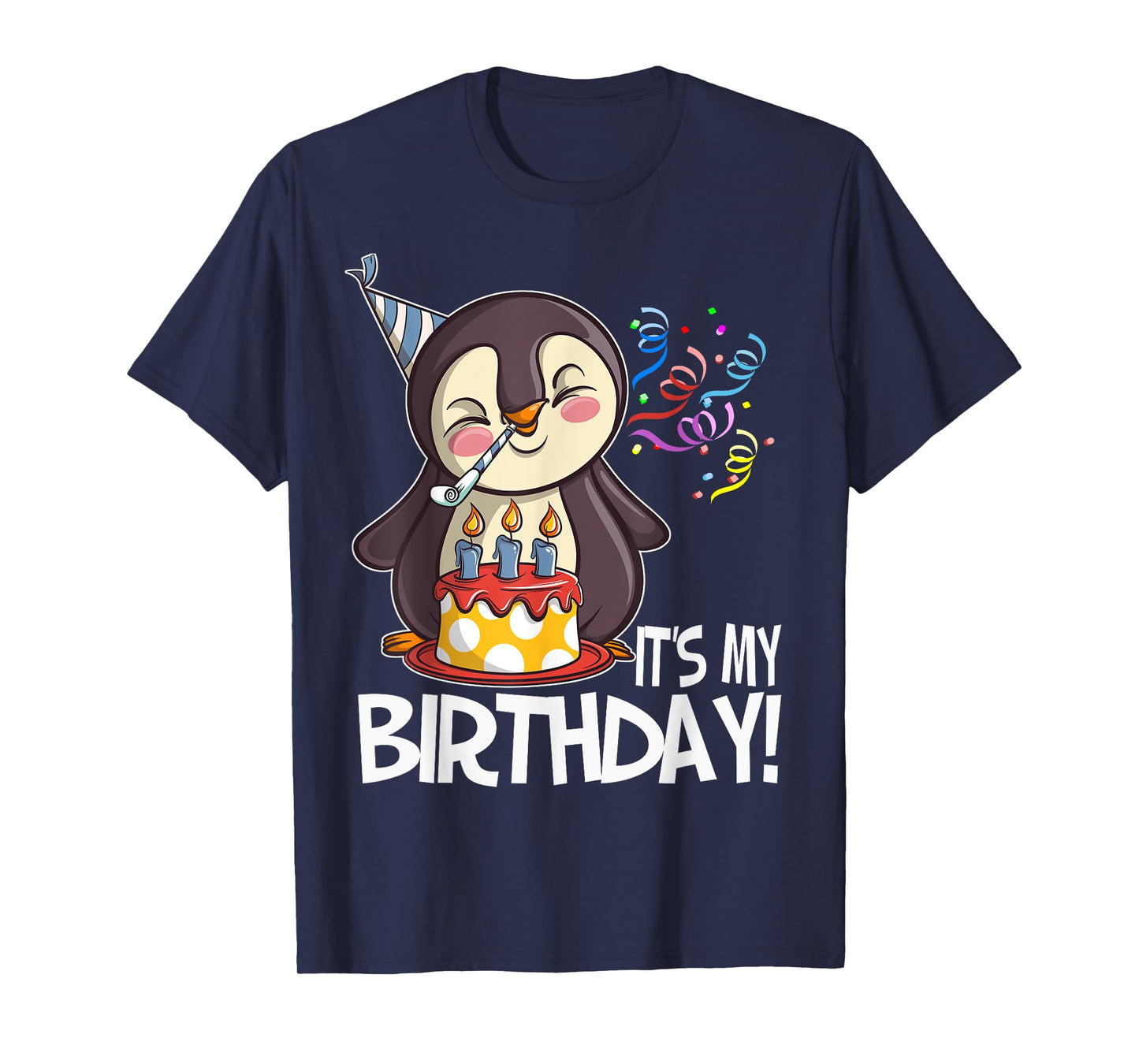 It's My Birthday Penguin T Shirt Gift for Girls Boys Adults T-Shirt