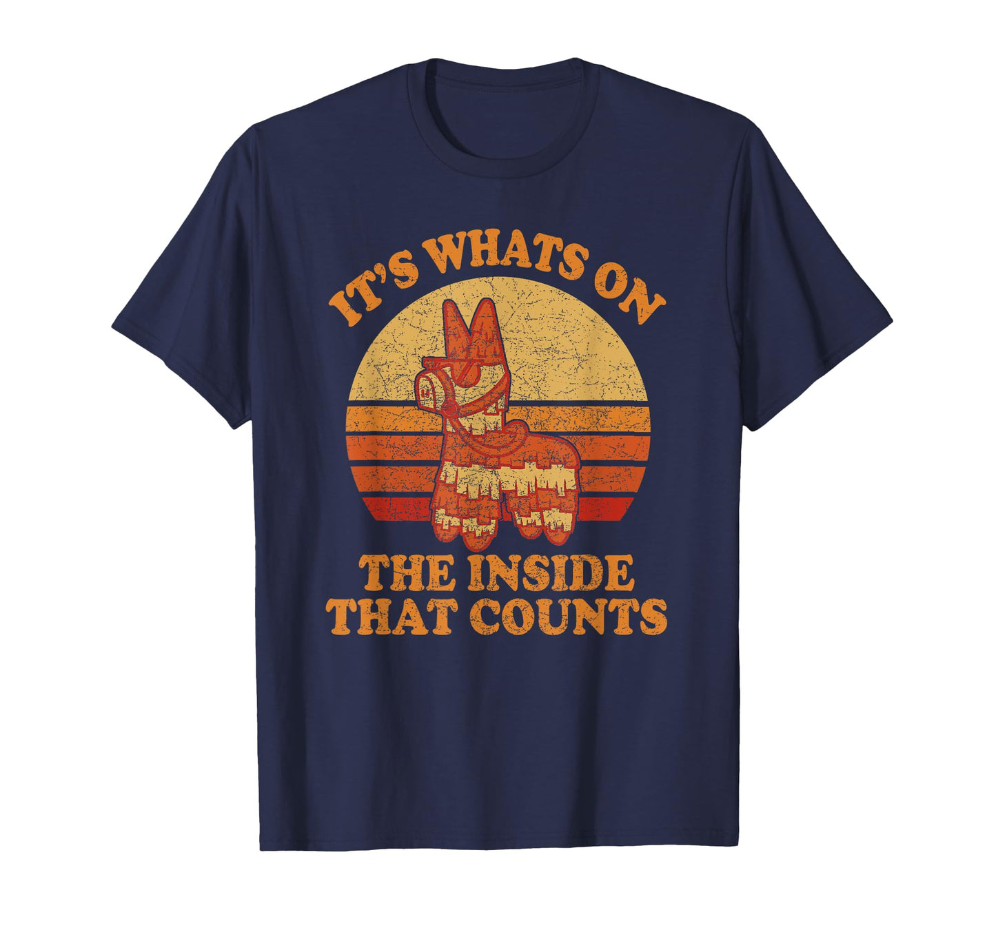 Its Whats on the Inside that Counts - Retro Donkey Pinata T-Shirt