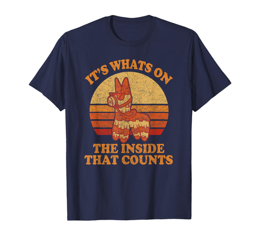Its Whats on the Inside that Counts - Retro Donkey Pinata T-Shirt