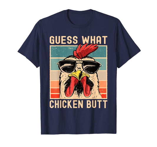 Chicken Meme Design | Guess What Chicken Butt T-Shirt