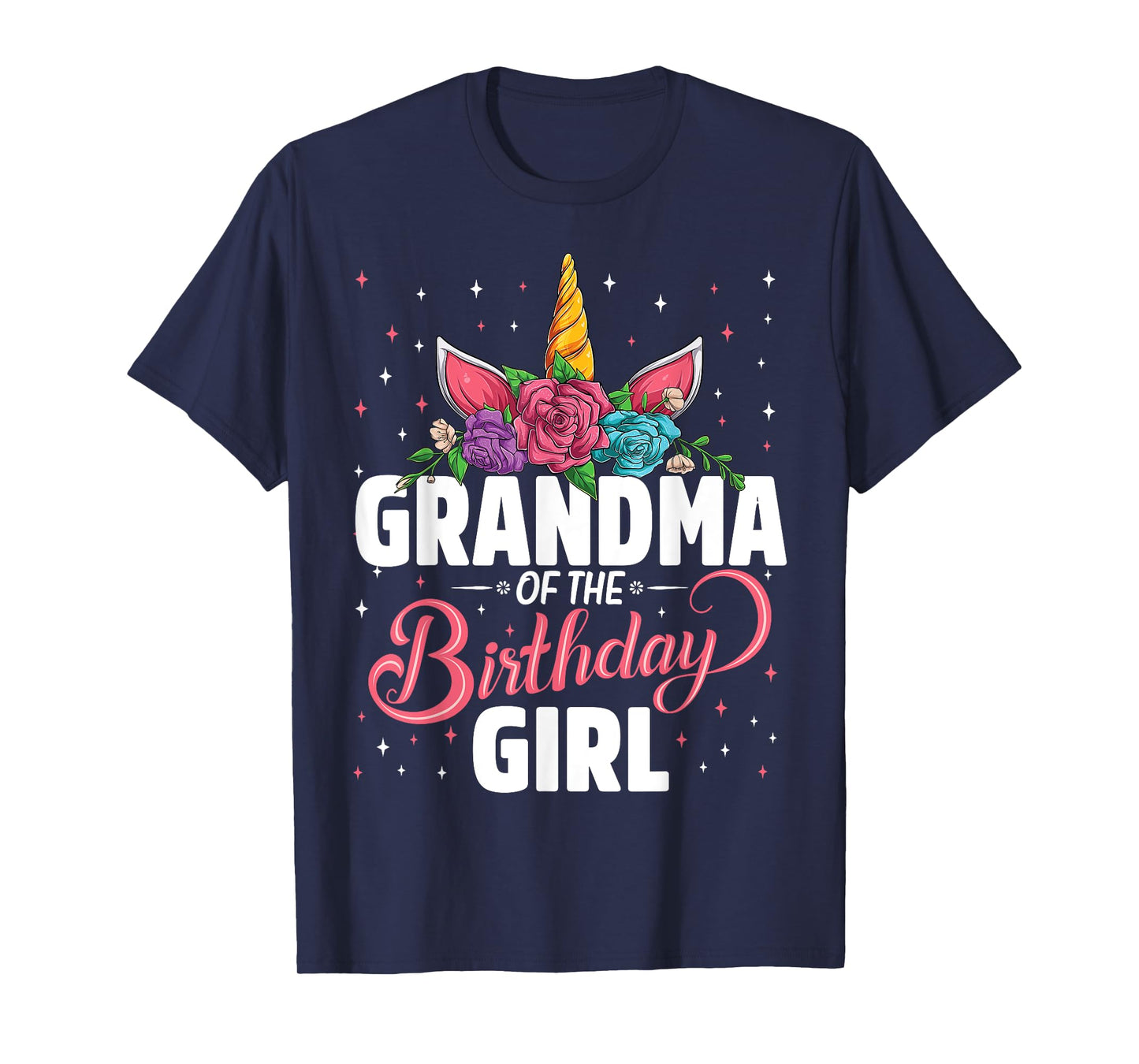 Grandma Of The Birthday Girl Unicorn Girls Family Matching T-Shirt
