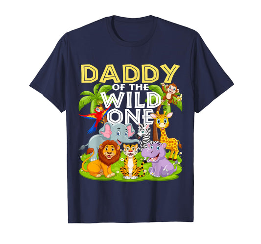 Daddy Of The Wild One 1st Birthday Zoo Animal Safari Jungle T-Shirt
