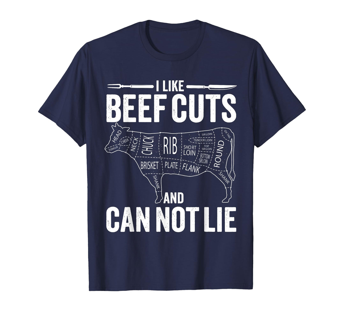 I like Beef Cuts and I can not Lie Funny Barbeque T-Shirt