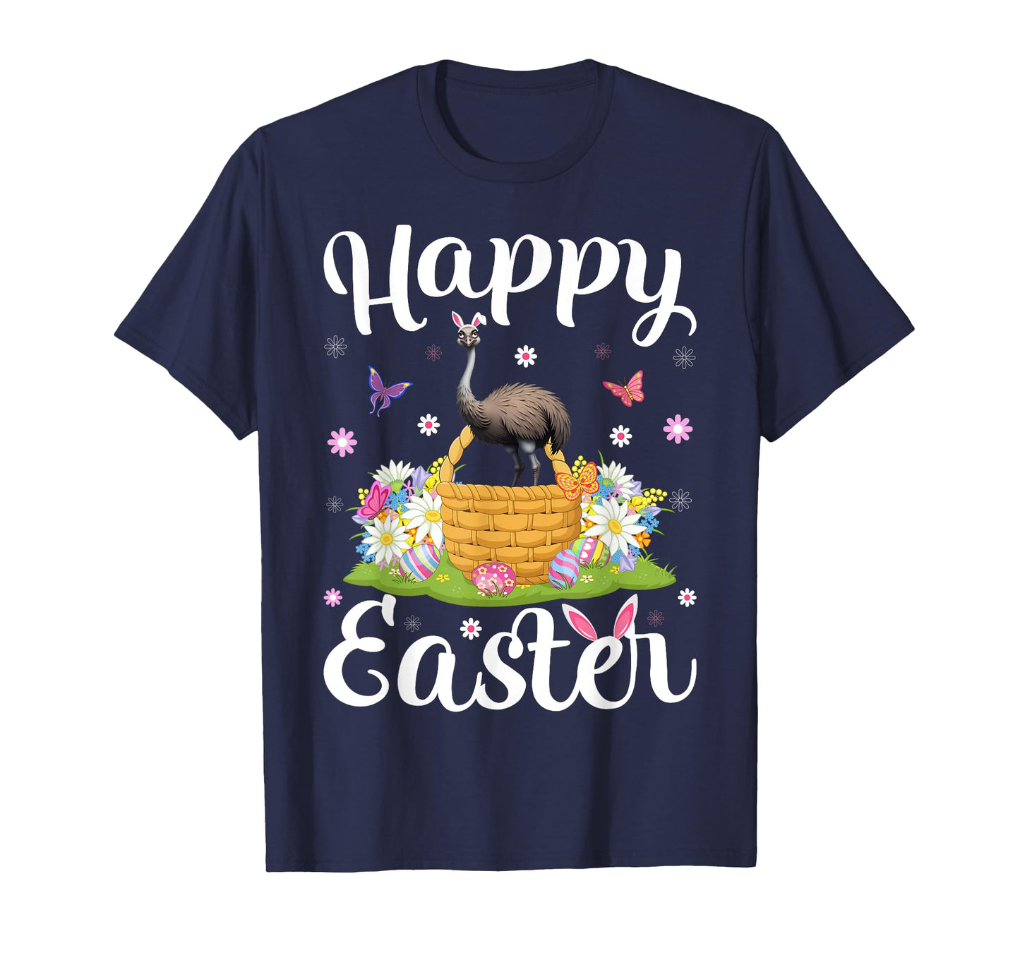 Emu Bird Happy Easter Egg Hunt Bunny Ear Emu Easter T-Shirt