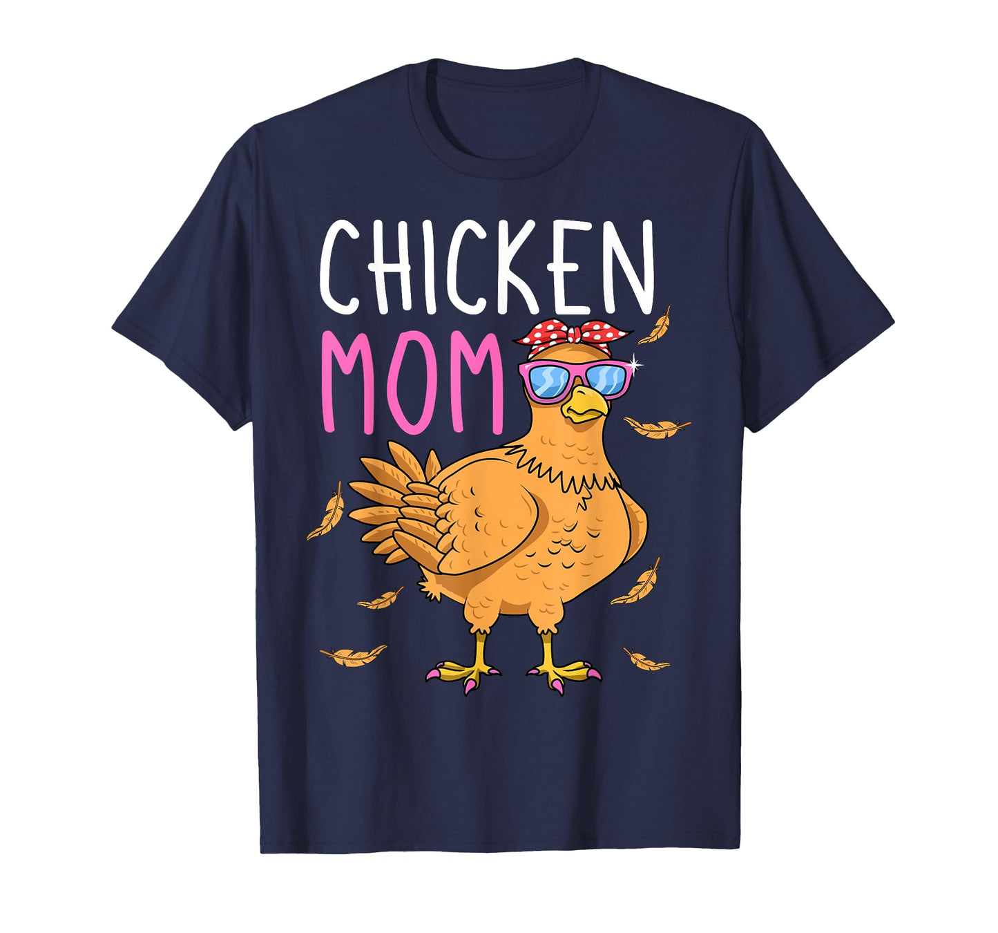 Chicken Mom Hen Lover Poultry Farmer Chicks Mother's Day T-Shirt