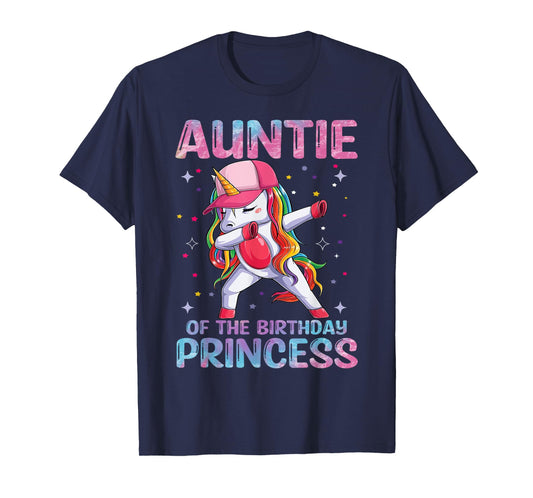 Auntie of the Birthday Princess Girl Dabbing Unicorn Aunt T-Shirt