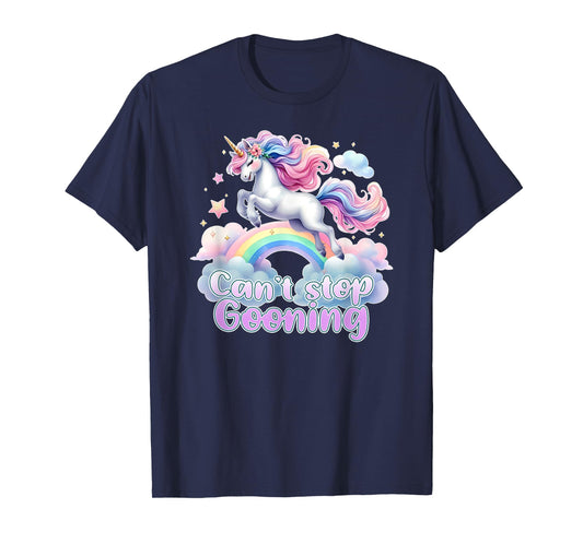 CANT STOP GOONING Funny Brainrot Meme 2025 Unicorn Cringe T-Shirt