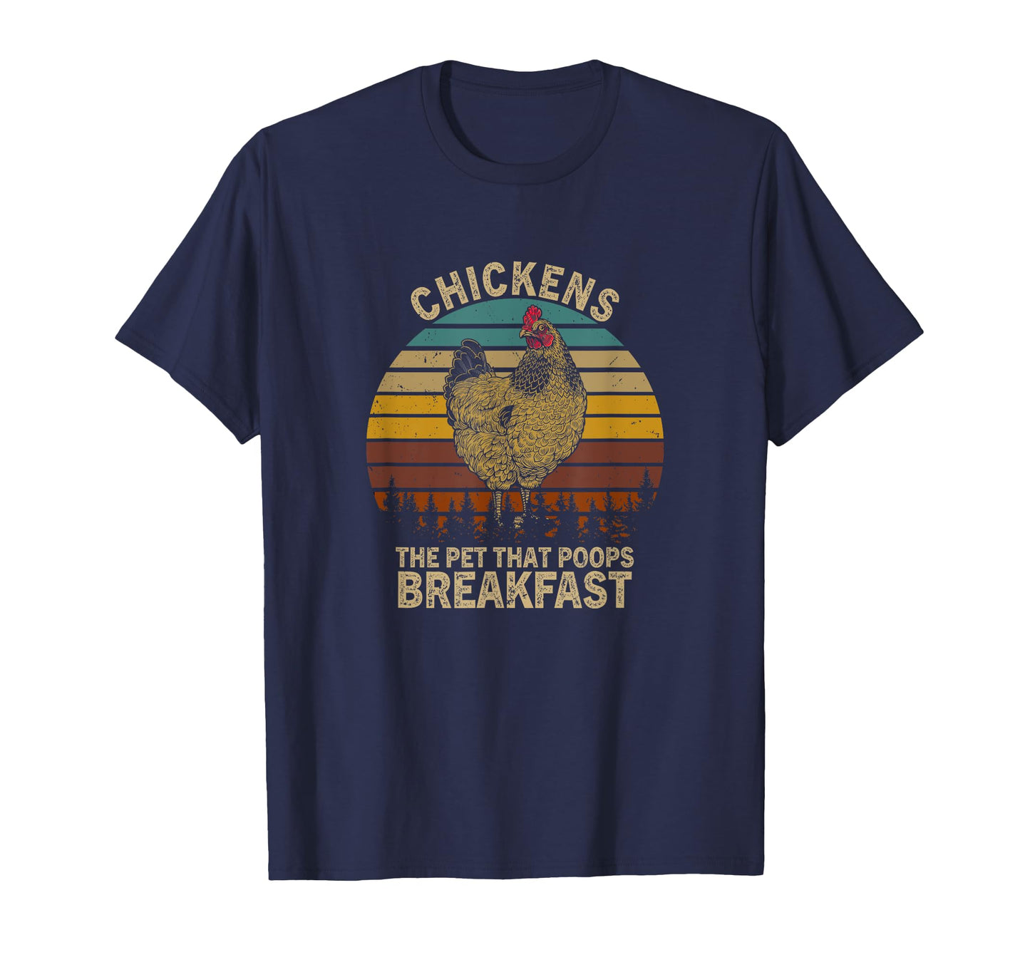 Vintage Chickens the Pet that Poops Breakfast Funny Farmer T-Shirt