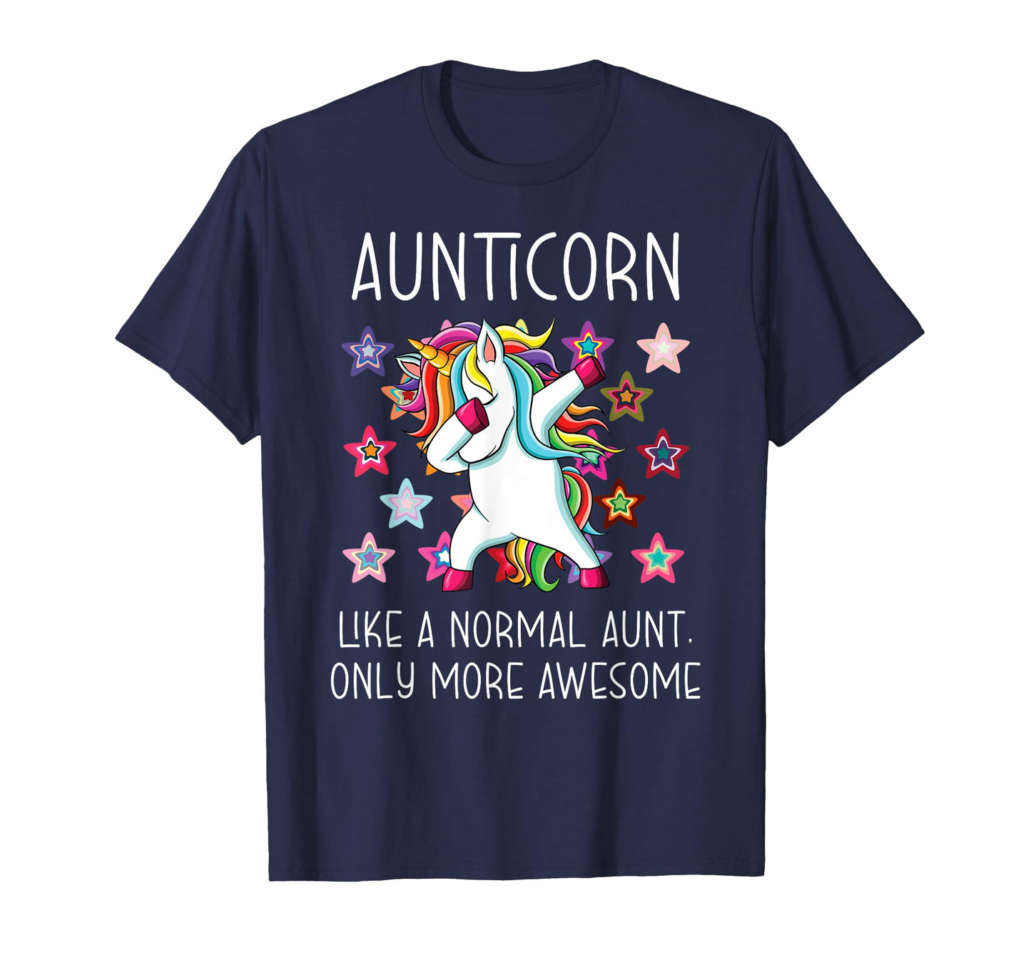 Aunticorn Like An Aunt Only Awesome Dabbing Unicorn T-Shirt