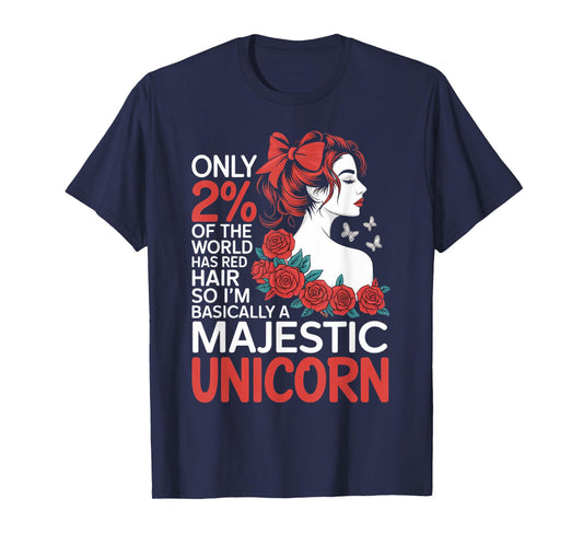 Majestic Unicorn Red Hair Redheaded Woman Reddish Redhead T-Shirt