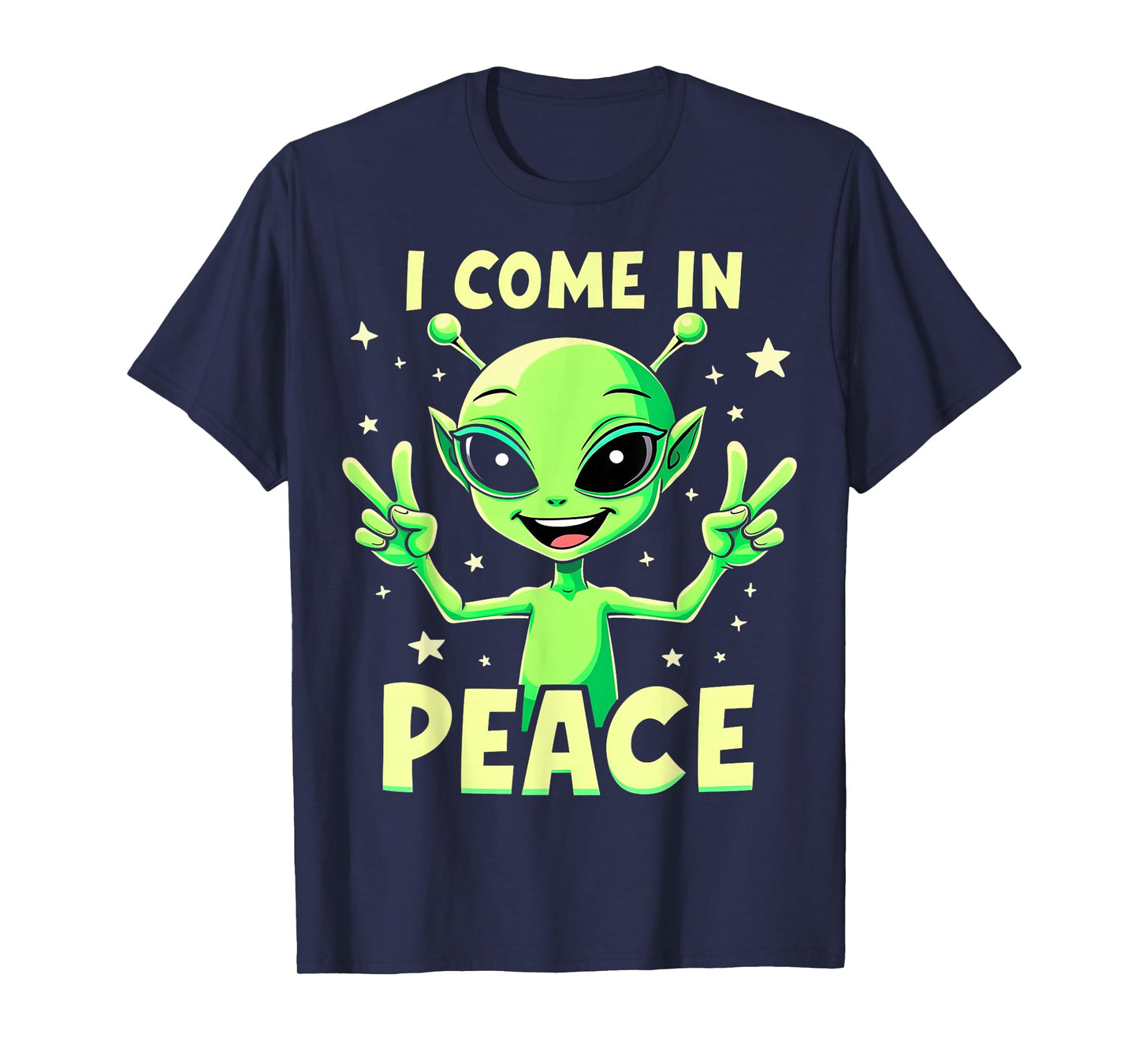 Cute Alien I Come in Peace Fun Sci-Fi T-Shirt