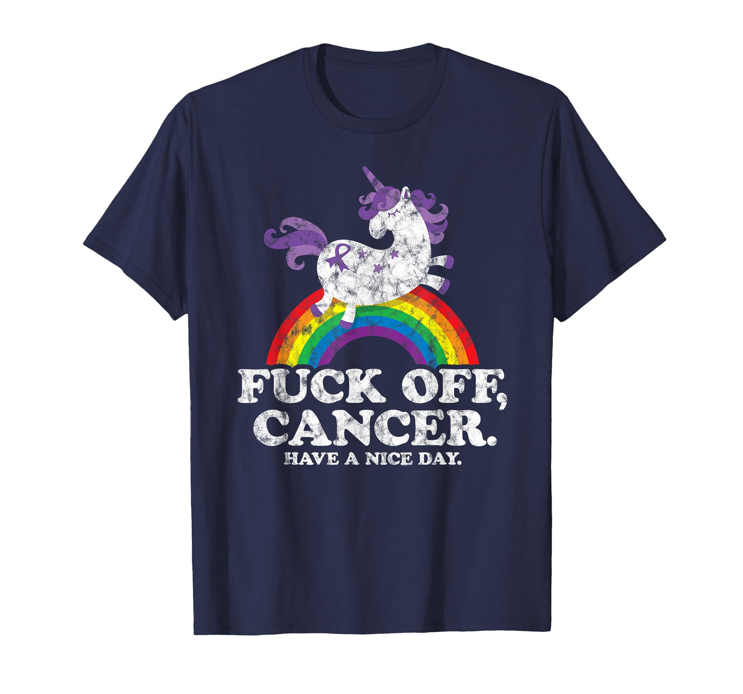 Fuck Off Cancer | Survivor Quote | Funny Unicorn Rainbow T-Shirt