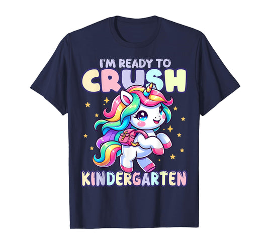 Crush Kindergarten Girls Back to School Unicorn First Day T-Shirt