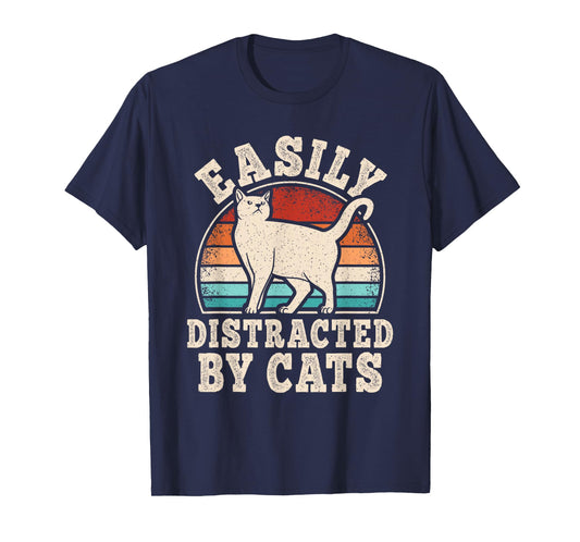Easily Distracted by Cats Retro Cat Lover Men Women Kids T-Shirt