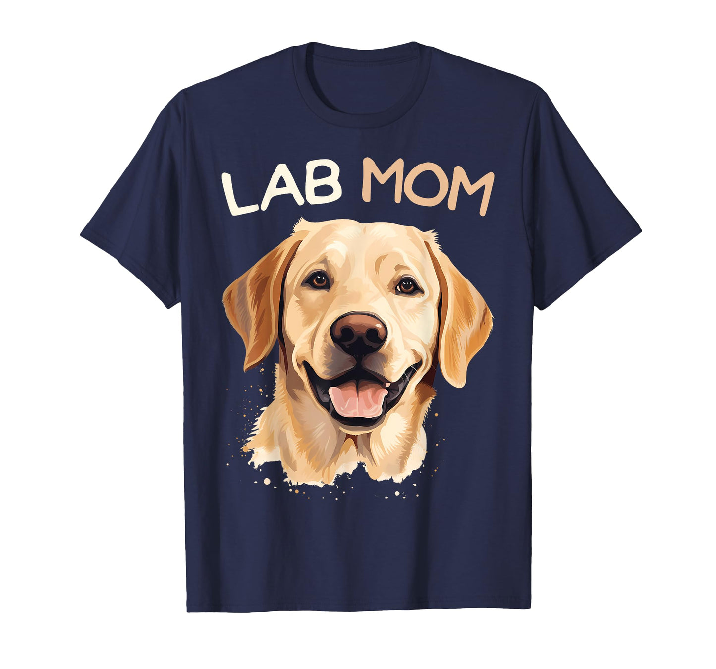Labrador Retriever Dog Lab Mom Women T-Shirt