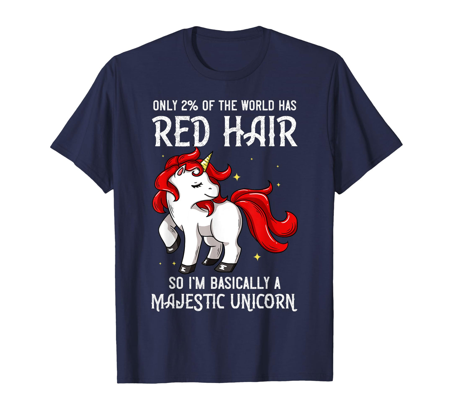 Red Hair Unicorn Redhead Funny Red Headed T-Shirt