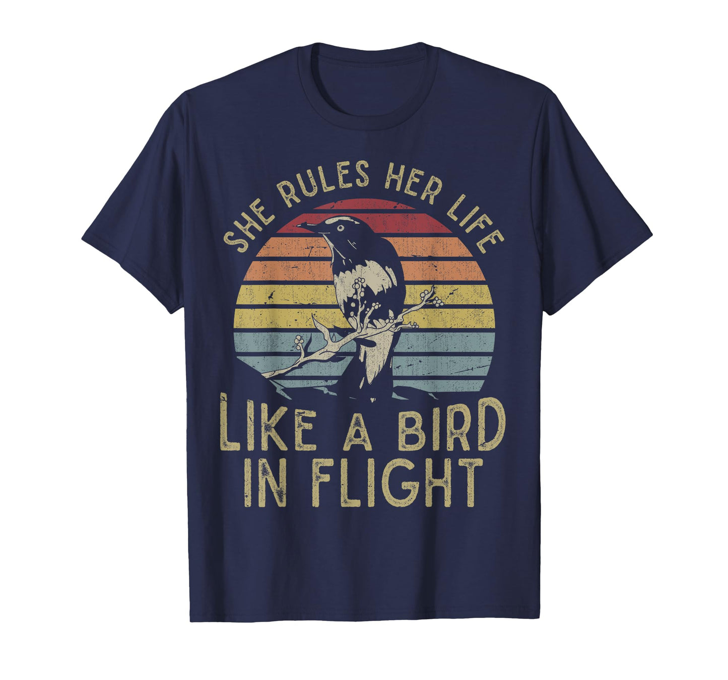 Motivational Quote She Rules Her Life Like A Bird In Flight T-Shirt