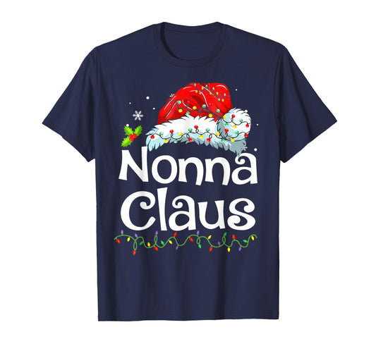 Nonna Claus Christmas Pajama Family Matching Xmas Light T-Shirt